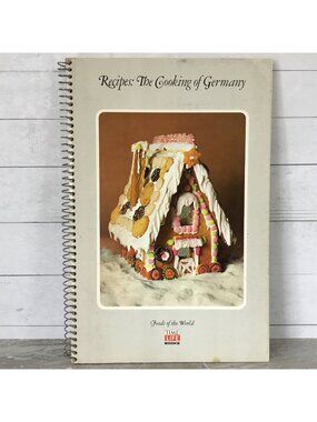 Recipes The Cooking Of Germany Cookbook Time-Life Foods Of The World Spiral Boun